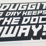 Duggit A Day Sticker